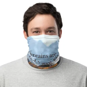 Inspirational - Mountains are Yearning Face Mask/Neck Gaiter