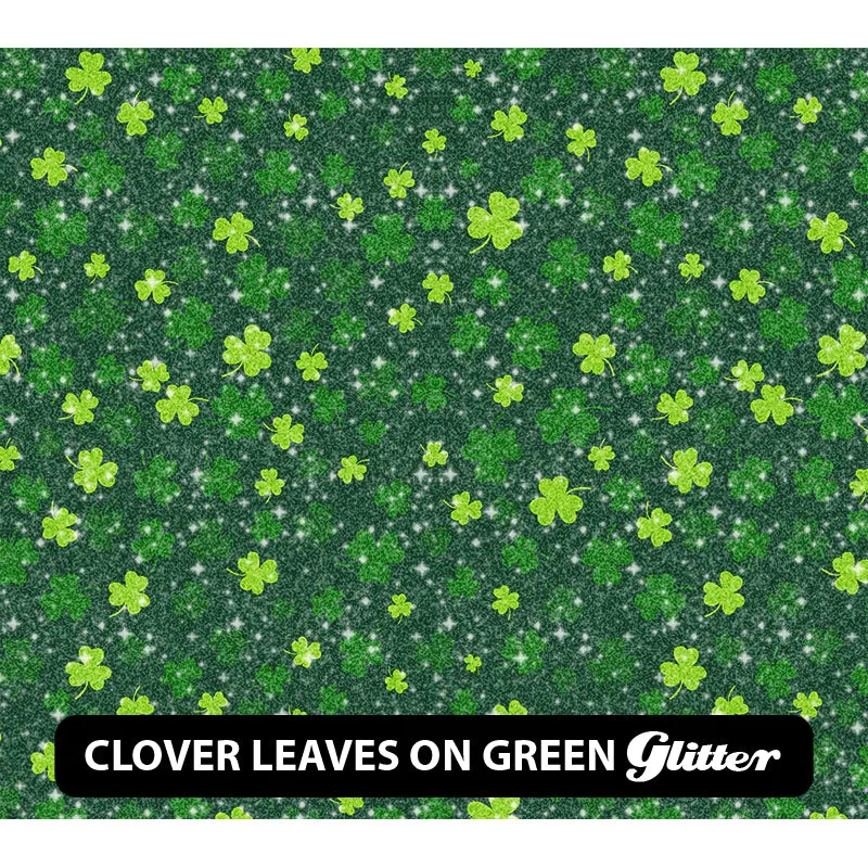 St. Patrick's Day Glitter Patterned HTV (12" x 12")